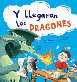 Y LLEGARON LOS DRAGONES | 9788408249931 | DAVIES,BENJI | Libreria Geli - Librería Online de Girona - Comprar libros en catalán y castellano