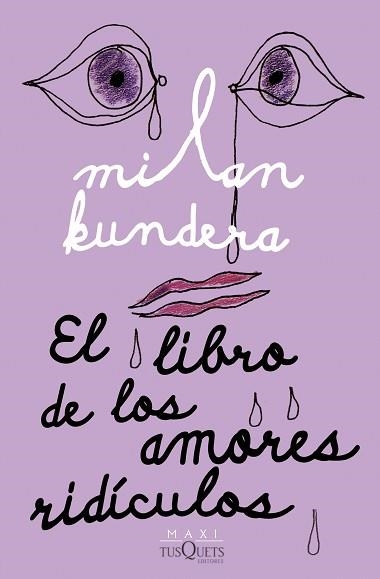 EL LIBRO DE LOS AMORES RIDÍCULOS | 9788411070782 | KUNDERA,MILAN | Llibreria Geli - Llibreria Online de Girona - Comprar llibres en català i castellà