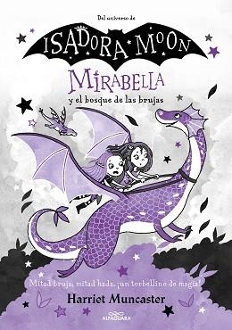 MIRABELLA-4.MIRABELLA Y EL BOSQUE DE LAS BRUJAS  | 9788420459523 | MUNCASTER,HARRIET | Libreria Geli - Librería Online de Girona - Comprar libros en catalán y castellano