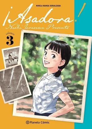 ASADORA! Nº 03 | 9788491748724 | URASAWA,NAOKI | Llibreria Geli - Llibreria Online de Girona - Comprar llibres en català i castellà