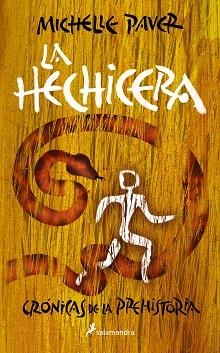 LA HECHICERA (CRÓNICAS DE LA PREHISTORIA 4) | 9788418797286 | PAVER,MICHELLE | Llibreria Geli - Llibreria Online de Girona - Comprar llibres en català i castellà