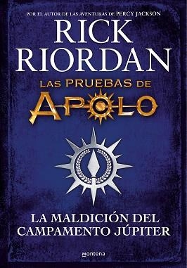 LAS PRUEBAS DE APOLO.LA MALDICIÓN DEL CAMPAMENTO JÚPITER | 9788418798283 | RIORDAN,RICK | Libreria Geli - Librería Online de Girona - Comprar libros en catalán y castellano