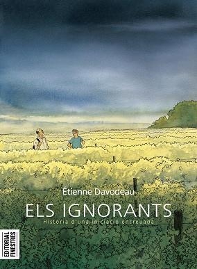 ELS IGNORANTS | 9788412426144 | DAVODEAU,ÉTIENNE | Llibreria Geli - Llibreria Online de Girona - Comprar llibres en català i castellà