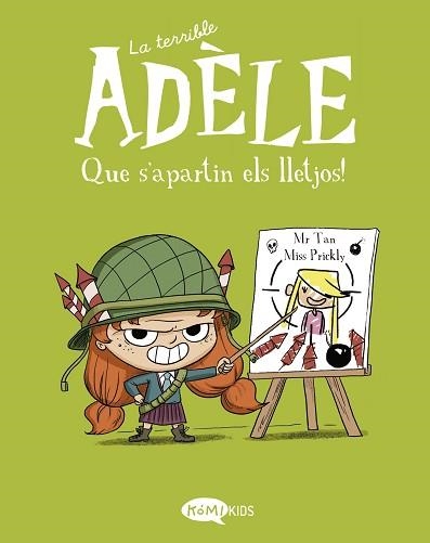 LA TERRIBLE ADÈLE-5.QUE S'APARTIN ELS LLETJOS! | 9788412399752 | MR TAN | Llibreria Geli - Llibreria Online de Girona - Comprar llibres en català i castellà