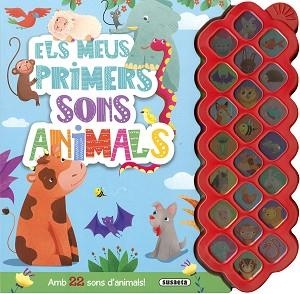 ELS MEUS PRIMERS SONS ANIMALS | 9788467782912 | EDICIONES, SUSAETA | Llibreria Geli - Llibreria Online de Girona - Comprar llibres en català i castellà