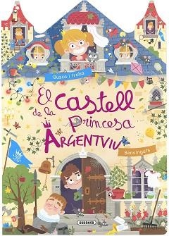 EL CASTELL DE LA PRINCESA ARGENTVIU | 9788467774436 | EDICIONES, SUSAETA | Llibreria Geli - Llibreria Online de Girona - Comprar llibres en català i castellà