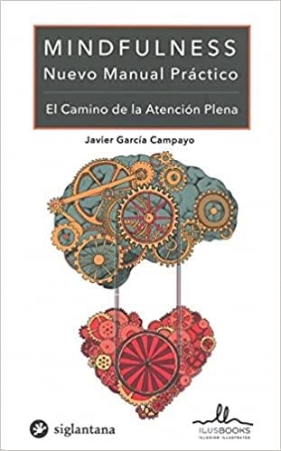 MINDFULNESS.NUEVO MANUAL PRÁCTICO | 9788416574674 | GARCÍA CAMPAYO,JAVIER | Libreria Geli - Librería Online de Girona - Comprar libros en catalán y castellano