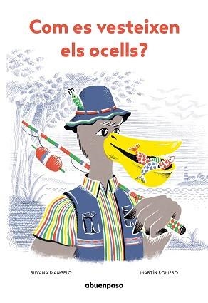 COM ES VESTEIXEN ELS OCELLS? | 9788417555696 | D'ANGELO,SILVANA | Llibreria Geli - Llibreria Online de Girona - Comprar llibres en català i castellà