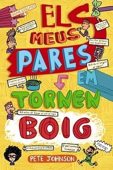 ELS MEUS PARES EM TORNEN BOIG | 9788413491707 | JOHNSON,PETE | Llibreria Geli - Llibreria Online de Girona - Comprar llibres en català i castellà