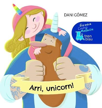 ARRI,UNICORN! | 9788468355382 | GÓMEZ SALAMANCA,DANIEL | Llibreria Geli - Llibreria Online de Girona - Comprar llibres en català i castellà