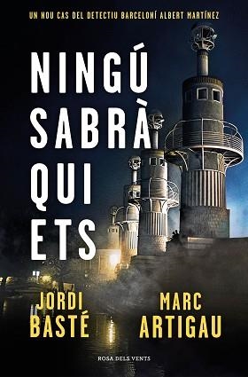 NINGÚ SABRÀ QUI ETS | 9788417909604 | BASTÉ,JORDI/ARTIGAU,MARC | Llibreria Geli - Llibreria Online de Girona - Comprar llibres en català i castellà