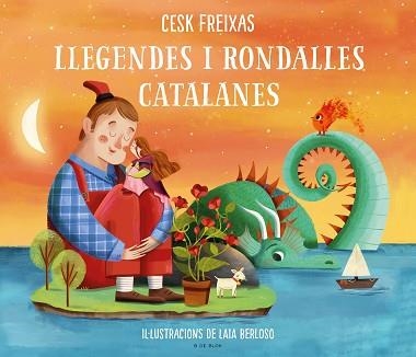 LLEGENDES I RONDALLES CATALANES D'AVUI I DE SEMPRE | 9788418054686 | FREIXAS,CESK | Llibreria Geli - Llibreria Online de Girona - Comprar llibres en català i castellà