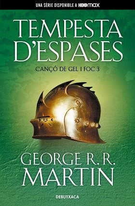 TEMPESTA D'ESPASES(CANÇÓ DE GEL I FOC-3) | 9788418196522 | MARTIN,GEORGE R.R. | Llibreria Geli - Llibreria Online de Girona - Comprar llibres en català i castellà