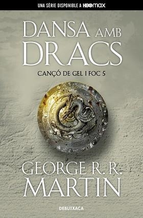 DANSA AMB DRACS (CANÇÓ DE GEL I FOC 5) | 9788418196546 | MARTIN,GEORGE R.R. | Llibreria Geli - Llibreria Online de Girona - Comprar llibres en català i castellà