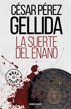 LA SUERTE DEL ENANO | 9788466362108 | PÉREZ GELLIDA,CÉSAR | Llibreria Geli - Llibreria Online de Girona - Comprar llibres en català i castellà