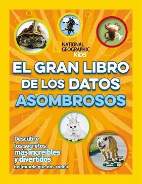 EL GRAN LIBRO DE LOS DATOS ASOMBROSOS | 9788482988207 | VARIOS AUTORES | Libreria Geli - Librería Online de Girona - Comprar libros en catalán y castellano