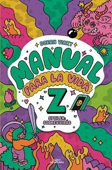 MANUAL PARA LA VIDA Z | 9788418915062 | LA VIKA | Llibreria Geli - Llibreria Online de Girona - Comprar llibres en català i castellà