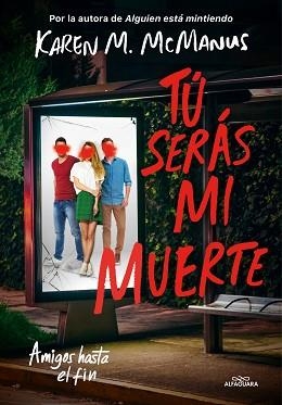 TÚ SERÁS MI MUERTE | 9788418915086 | MCMANUS,KAREN M. | Llibreria Geli - Llibreria Online de Girona - Comprar llibres en català i castellà