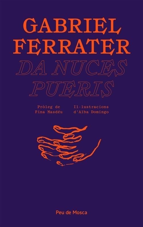 DA NUCES PUERIS | 9788412499711 | FERRATER,GABRIEL | Llibreria Geli - Llibreria Online de Girona - Comprar llibres en català i castellà