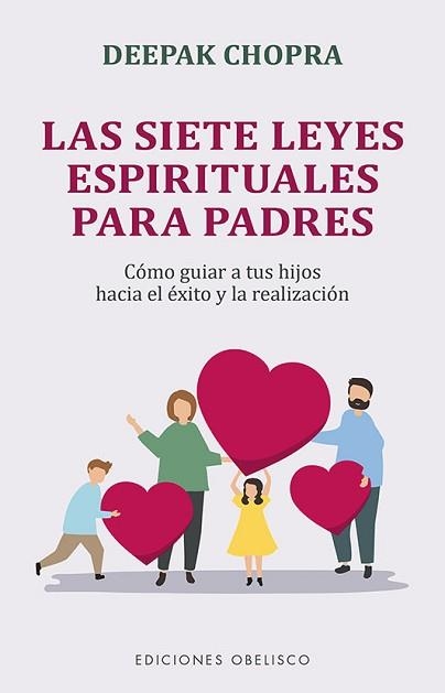 LAS SIETE LEYES ESPIRITUALES PARA PADRES | 9788491118268 | CHOPRA,DEEPAK | Llibreria Geli - Llibreria Online de Girona - Comprar llibres en català i castellà