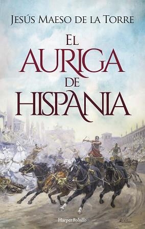 EL AURIGA DE HISPANIA | 9788418623394 | MAESO DE LA TORRE,JESÚS | Llibreria Geli - Llibreria Online de Girona - Comprar llibres en català i castellà