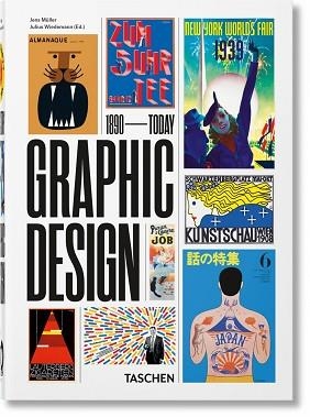 THE HISTORY OF GRAPHIC DESIGN.40TH ED. | 9783836588072 | MÜLLER,JENS | Llibreria Geli - Llibreria Online de Girona - Comprar llibres en català i castellà