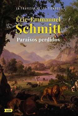 PARAÍSOS PERDIDOS  | 9788413626925 | SCHMITT,ERIC-EMMANUEL | Llibreria Geli - Llibreria Online de Girona - Comprar llibres en català i castellà