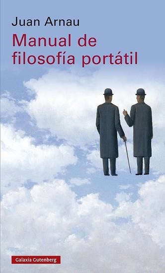 MANUAL DE FILOSOFÍA PORTÁTIL | 9788418807879 | ARNAU,JUAN | Llibreria Geli - Llibreria Online de Girona - Comprar llibres en català i castellà