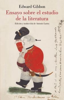 ENSAYO SOBRE EL ESTUDIO DE LA LITERATURA | 9788412275452 | GIBBON,EDWARD | Libreria Geli - Librería Online de Girona - Comprar libros en catalán y castellano