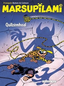 MARSUPILAMI-29.QUILZÈMHOAL(EDICIÓ EN CATALÀ) | 9788419007087 | FRANQUIN/COLMAN | Llibreria Geli - Llibreria Online de Girona - Comprar llibres en català i castellà