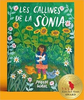 LES GALLINES DE LA SÒNIA | 9788484706427 | WAHL,PHOEBE | Llibreria Geli - Llibreria Online de Girona - Comprar llibres en català i castellà