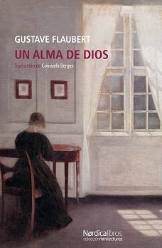 UN ALMA DE DIOS | 9788418930744 | FLAUBERT,GUSTAVE | Llibreria Geli - Llibreria Online de Girona - Comprar llibres en català i castellà