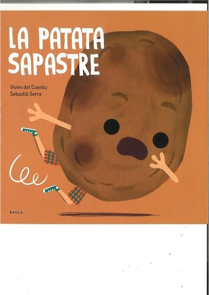 LA PATATA SAPASTRE | 9788447946488 | VIVIM DEL CUENTU | Llibreria Geli - Llibreria Online de Girona - Comprar llibres en català i castellà