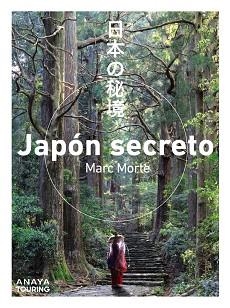 JAPÓN SECRETO | 9788491584421 | MORTE,MARC  | Llibreria Geli - Llibreria Online de Girona - Comprar llibres en català i castellà