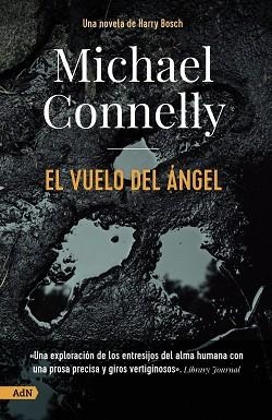 EL VUELO DEL ÁNGEL | 9788413627564 | CONNELLY,MICHAEL | Llibreria Geli - Llibreria Online de Girona - Comprar llibres en català i castellà