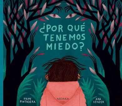 POR QUÉ TENEMOS MIEDO? | 9788418972089 | PINTADERA,FRAN | Libreria Geli - Librería Online de Girona - Comprar libros en catalán y castellano