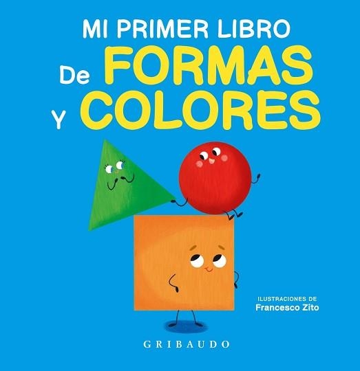 MI PRIMER LIBRO DE FORMAS Y COLORES | 9788412394047 | Llibreria Geli - Llibreria Online de Girona - Comprar llibres en català i castellà