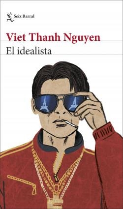 EL IDEALISTA | 9788432239878 | THANH NGUYEN,VIET | Llibreria Geli - Llibreria Online de Girona - Comprar llibres en català i castellà