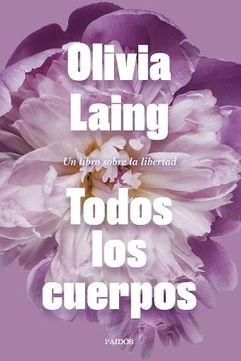 TODOS LOS CUERPOS | 9788449339271 | LAING,OLIVIA | Llibreria Geli - Llibreria Online de Girona - Comprar llibres en català i castellà