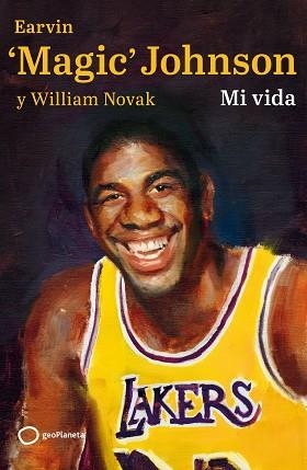 MI VIDA | 9788408256847 | MAGIC JOHNSON,EARVIN/NOVAK,WILLIAM | Llibreria Geli - Llibreria Online de Girona - Comprar llibres en català i castellà