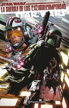 STAR WARS II TOMO Nº 03  LA GUERRA DE LOS CAZARRECOMPENSAS | 9788411121217 | SOULE,CHARLES | Llibreria Geli - Llibreria Online de Girona - Comprar llibres en català i castellà