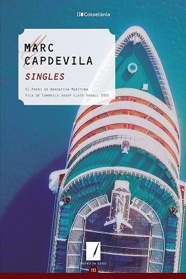 SINGLES | 9788413561790 | CAPDEVILA,MARC | Llibreria Geli - Llibreria Online de Girona - Comprar llibres en català i castellà