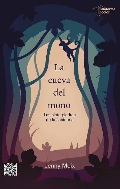 LA CUEVA DEL MONO.LAS SIETE PIEDRAS DE LA SABIDURÍA | 9788418927546 | MOIX,JENNY | Llibreria Geli - Llibreria Online de Girona - Comprar llibres en català i castellà