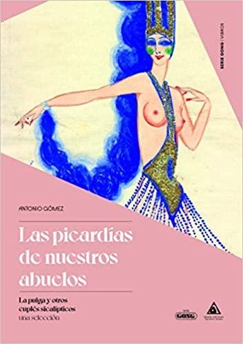 LAS PICARDÍAS DE NUESTROS ABUELOS | 9788412324808 | GO´MEZ,ANTONIO | Llibreria Geli - Llibreria Online de Girona - Comprar llibres en català i castellà