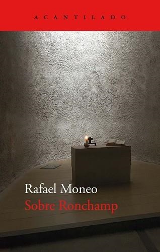 SOBRE RONCHAMP | 9788418370861 | MONEO,RAFAEL | Llibreria Geli - Llibreria Online de Girona - Comprar llibres en català i castellà