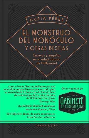 EL MONSTRUO DEL MONÓCULO Y OTRAS BESTIAS | 9788412395914 | PÉREZ,NURIA | Llibreria Geli - Llibreria Online de Girona - Comprar llibres en català i castellà