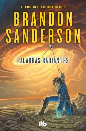 PALABRAS RADIANTES (EL ARCHIVO DE LAS TORMENTAS 2) | 9788413143958 | SANDERSON,BRANDON | Llibreria Geli - Llibreria Online de Girona - Comprar llibres en català i castellà