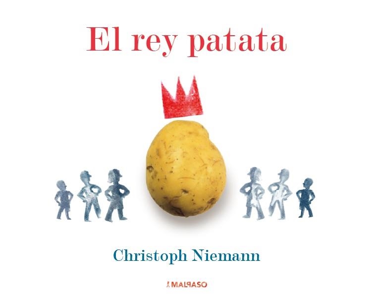 EL REY PATATA | 9788419154026 | NIEMANN,CHRISTOPH | Llibreria Geli - Llibreria Online de Girona - Comprar llibres en català i castellà