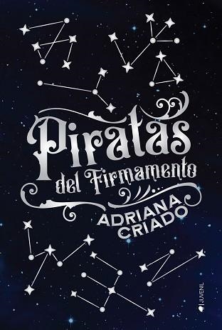 PIRATAS DEL FIRMAMENTO | 9788418539367 | CRIADO,ADRIANA | Llibreria Geli - Llibreria Online de Girona - Comprar llibres en català i castellà