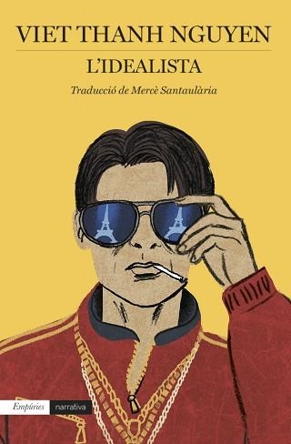 L'IDEALISTA | 9788418833267 | THANH NGUYEN,VIET | Llibreria Geli - Llibreria Online de Girona - Comprar llibres en català i castellà